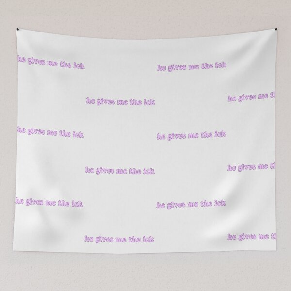 Item preview, he gives me the ick designed and sold by pnkrose.