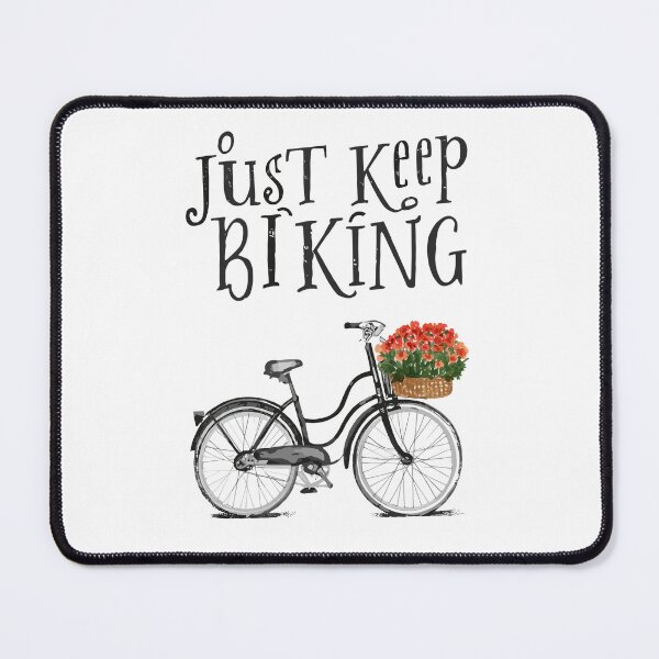 Item preview, Just Keep Biking Bicycle 6 designed and sold by Psycho-Crazy.