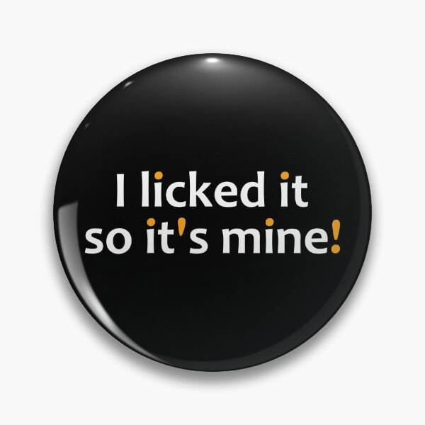 Item preview, I licked it so it's mine!  designed and sold by TheUrbanFusion.
