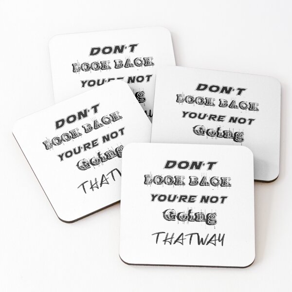 Item preview, don't Look Back Youre Not Going That Way designed and sold by 101univers.