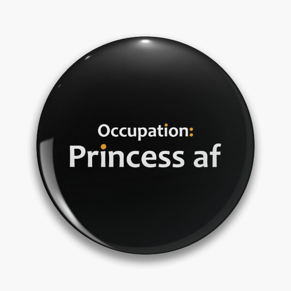 Item preview, Occupation: Princess af designed and sold by TheUrbanFusion.
