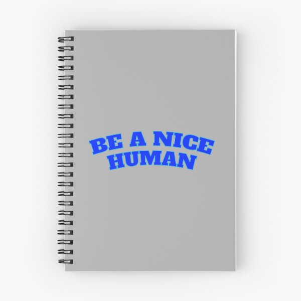 Item preview, be a nice human designed and sold by KOKOTART.