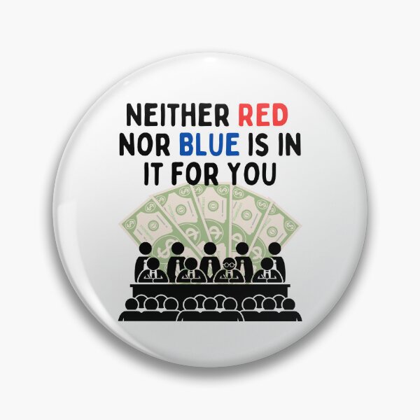 Item preview, Neither Red Nor Blue Is In It For You! designed and sold by MeaganMoo.