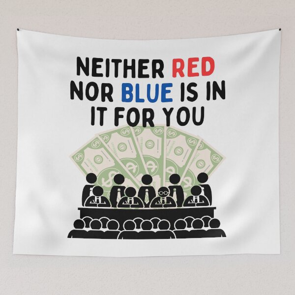 Item preview, Neither Red Nor Blue Is In It For You! designed and sold by MeaganMoo.