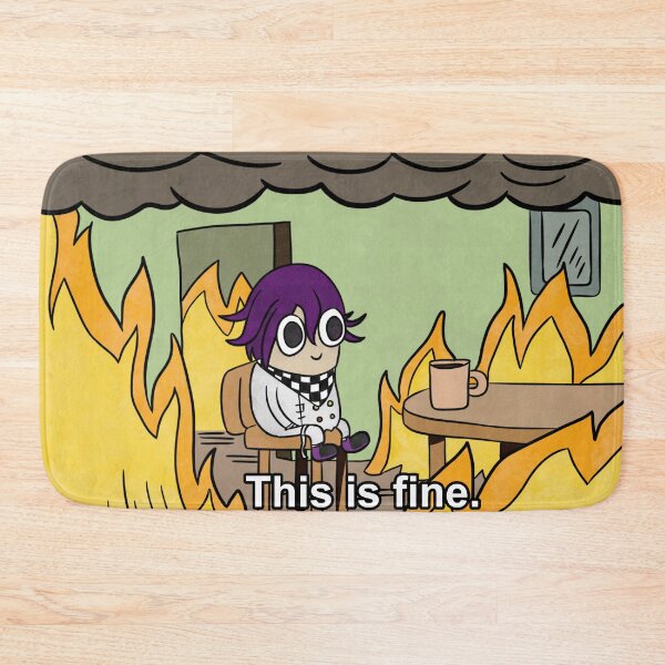 Item preview, Kokichi 'this is fine' meme designed and sold by dogonroomba.