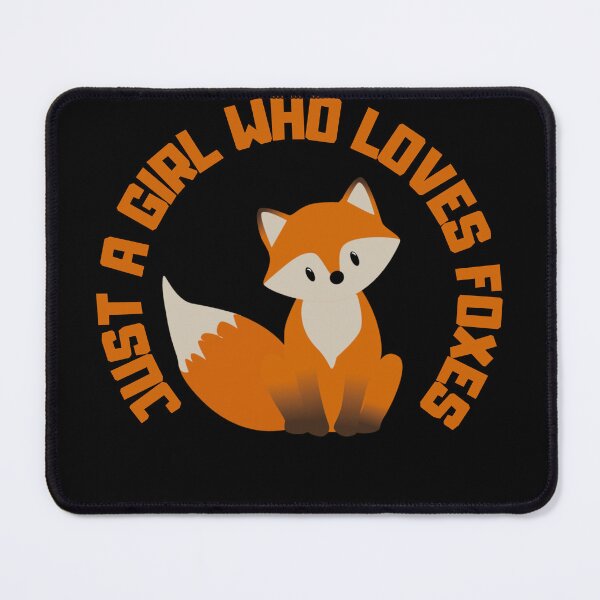 Item preview, Just a girl who loves foxes designed and sold by Lucasso432.