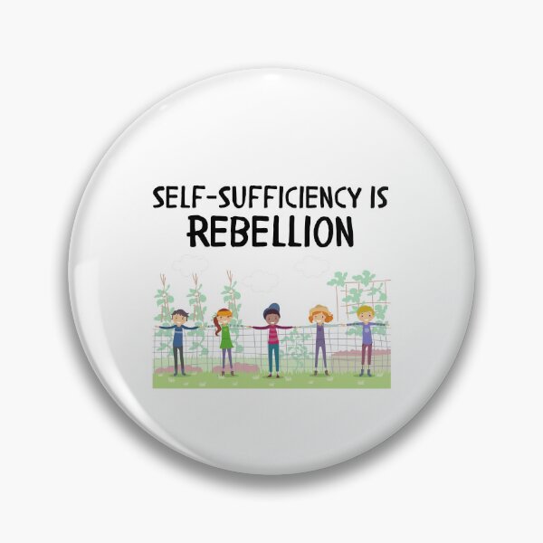 Item preview, Self-Sufficiency Is Rebellion designed and sold by MeaganMoo.