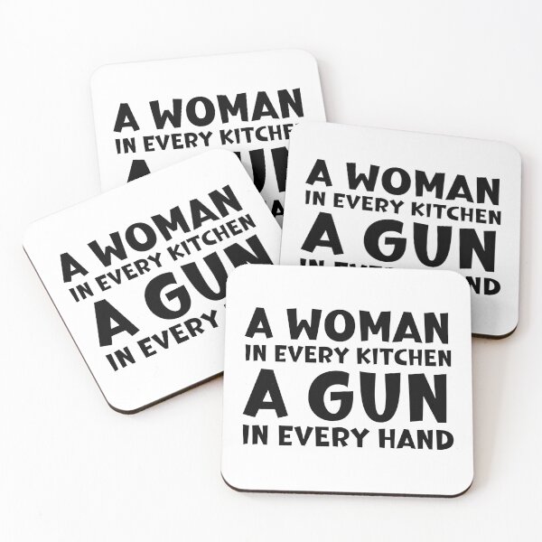 Item preview, A Woman In Every Kitchen A Gun In Every Hand designed and sold by ArtFromBeyond.