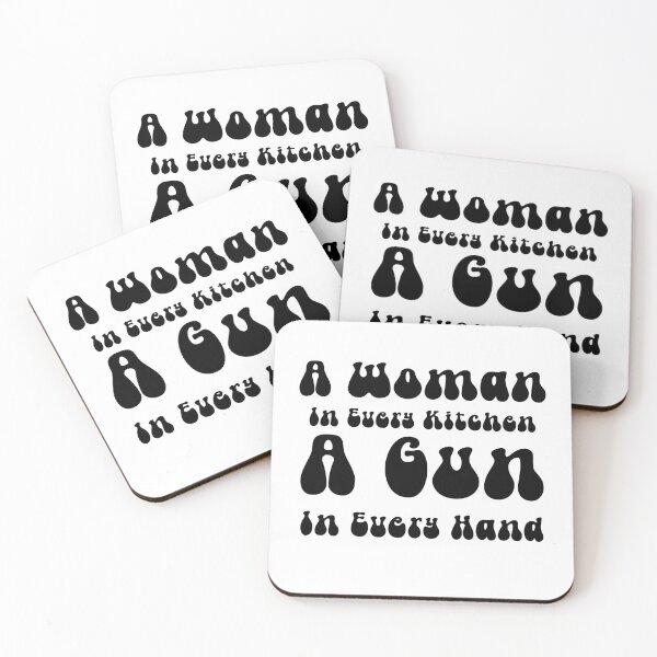 Item preview, A Woman In Every Kitchen A Gun In Every Hand designed and sold by ArtFromBeyond.