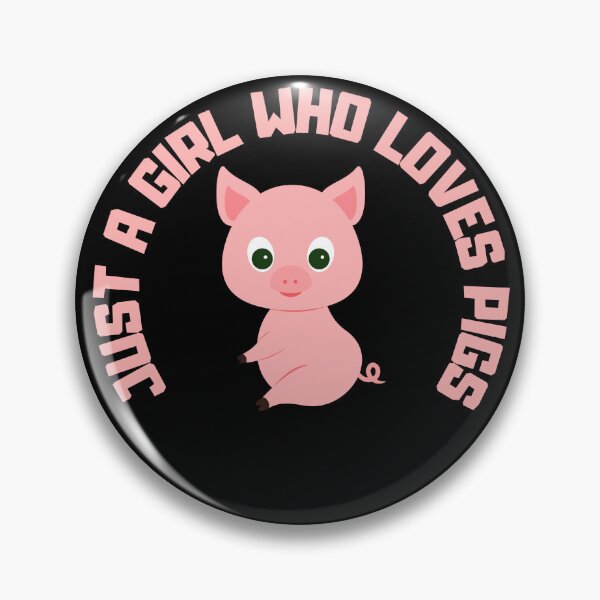 Item preview, Just a girl who loves pigs designed and sold by Lucasso432.