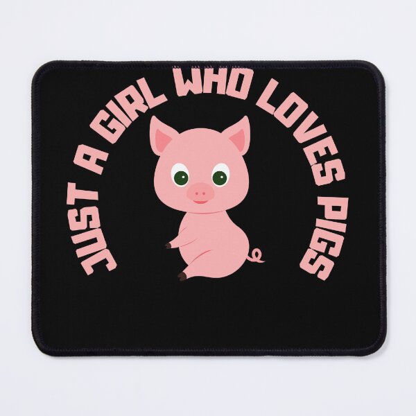 Item preview, Just a girl who loves pigs designed and sold by Lucasso432.
