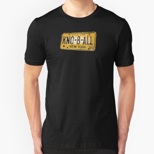 yes i do kno-8-all Slim Fit T-Shirt