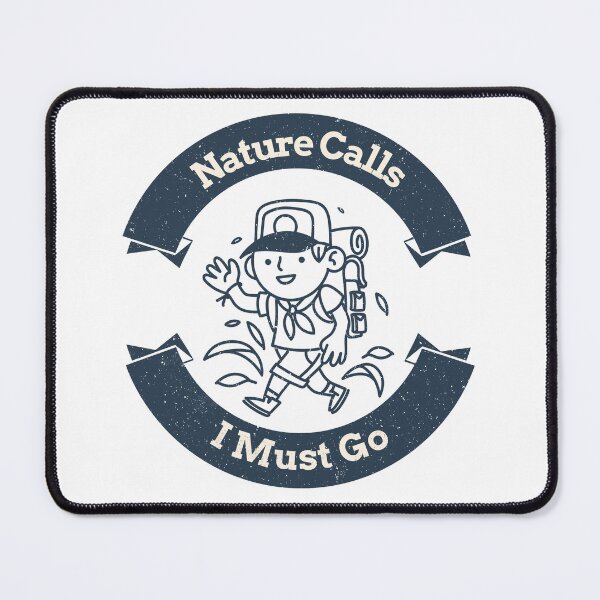 Item preview, Nature calls I must go designed and sold by flipflopcrazy85.