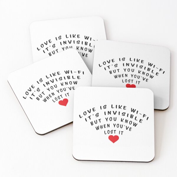 Item preview, Love is like Wi-Fi. It's invisible, but you know when you've lost it designed and sold by nvrprooo.
