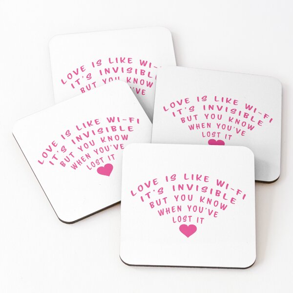 Item preview, Love is like Wi-Fi. It's invisible, but you know when you've lost it designed and sold by nvrprooo.