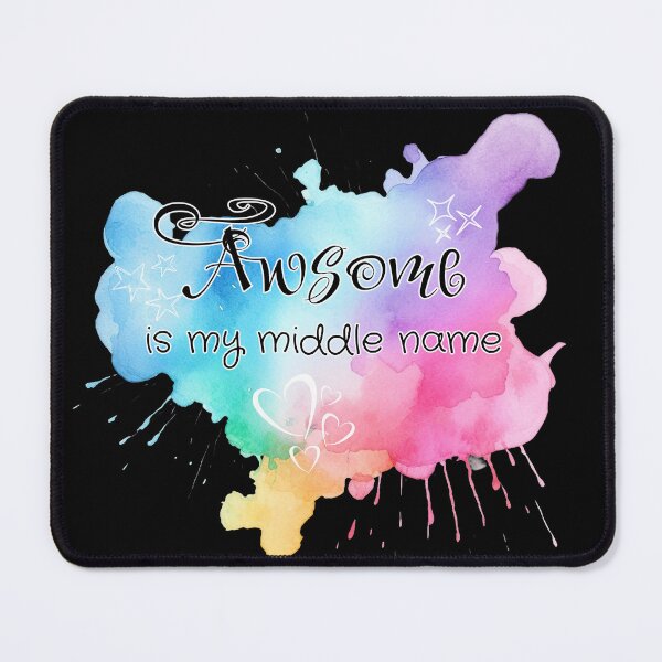 Item preview, Awsome is my middle name designed and sold by UnCoverDesign.