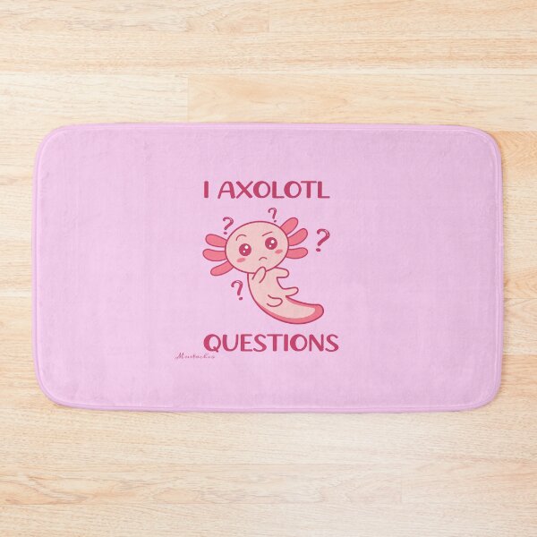 Item preview, I Axolotl Questions designed and sold by Mustachio-Draws.