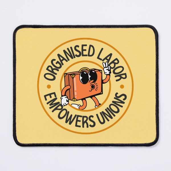 Item preview, Organised Labor Empowers Unions designed and sold by Picket Club.
