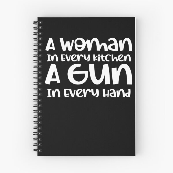 Item preview, A Woman In Every Kitchen A Gun In Every Hand designed and sold by ArtFromBeyond.