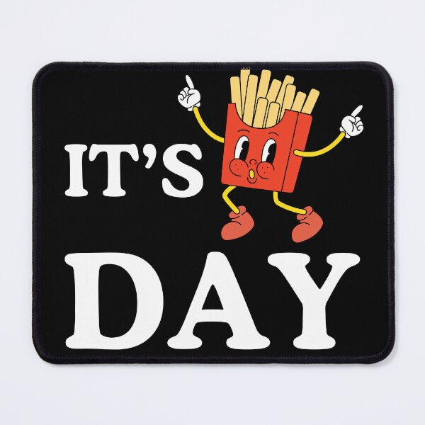 Item preview, IT'S FRY DAY designed and sold by GoverArt.