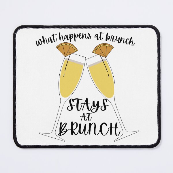 Item preview, what happens at brunch stays at brunch  designed and sold by brueri.