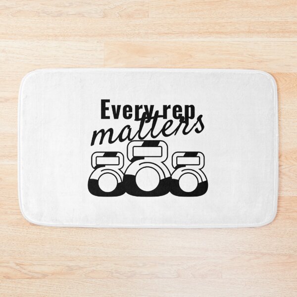 Item preview, Every Rep Matters designed and sold by RiseandShineTee.