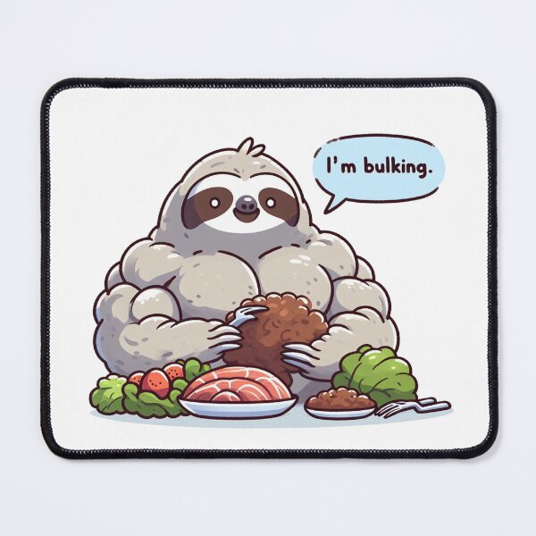 Item preview, Bulking Season Sloth designed and sold by LemuellTrends.