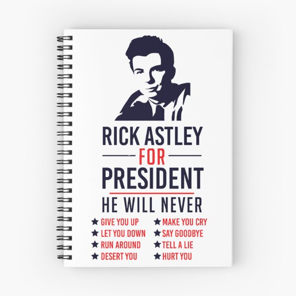 Item preview, Rick Astley for President designed and sold by ThreadsCorp.