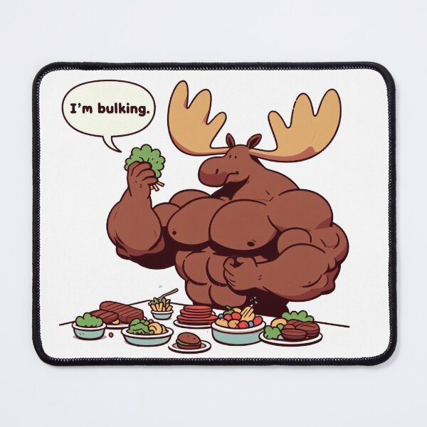 Item preview, Bulking Season Moose designed and sold by LemuellTrends.