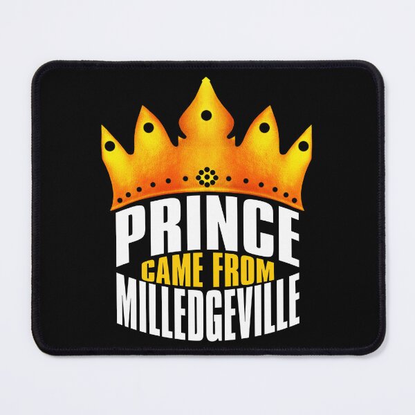 Item preview, Prince Came From Milledgeville, Milledgeville Georgia designed and sold by MoMidoStore.