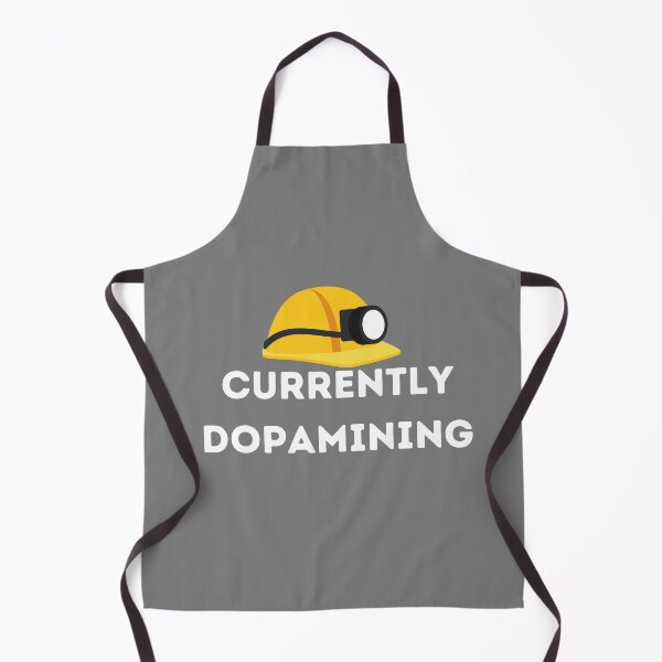 Item preview, Currently Dopamining designed and sold by Yankee Doodle Gandy.