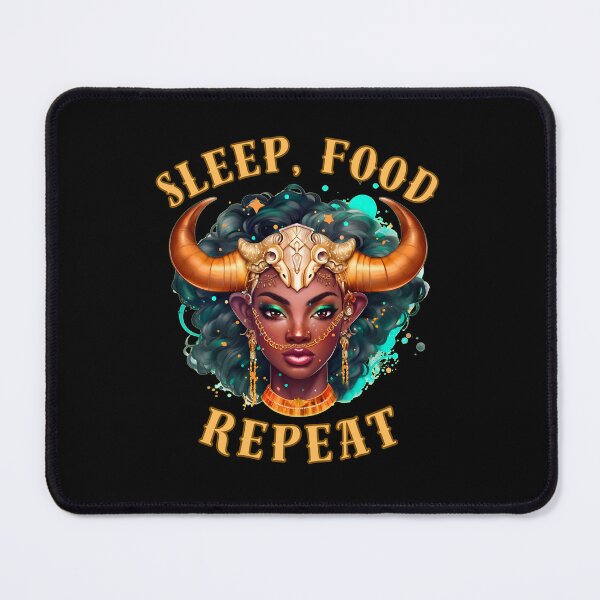 Item preview, Sleep, Food, Repeat. taurus sign designed and sold by ZodiacWonders.
