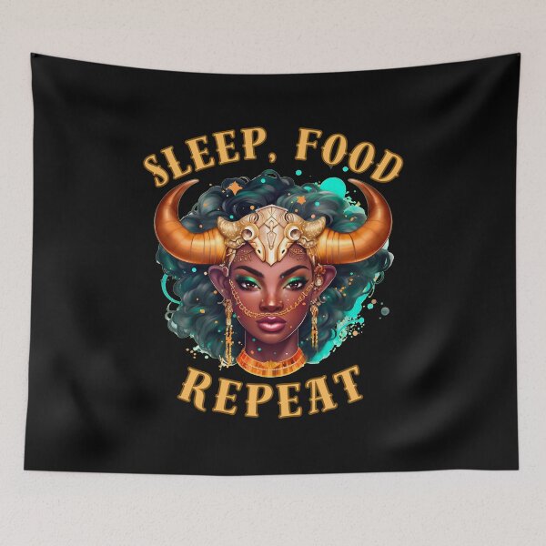Item preview, Sleep, Food, Repeat. taurus sign designed and sold by ZodiacWonders.