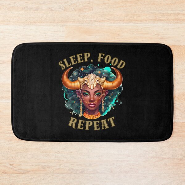 Item preview, Sleep, Food, Repeat. taurus horoscope designed and sold by ZodiacWonders.