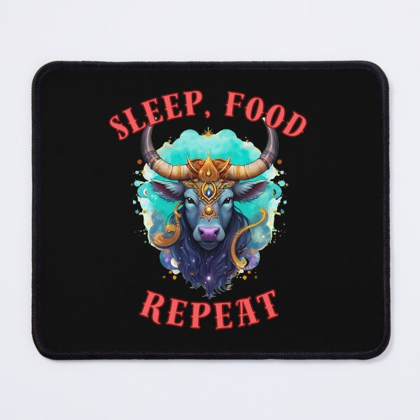 Item preview, Sleep, Food, Repeat. taurus star sign designed and sold by ZodiacWonders.