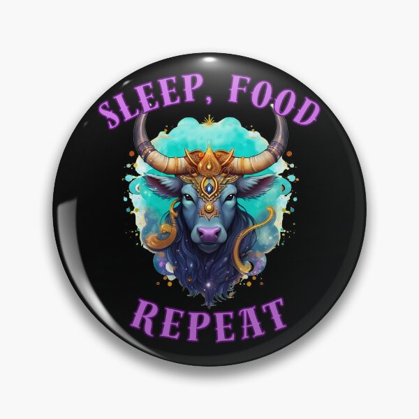 Item preview, Sleep, Food, Repeat. cute taurus designed and sold by ZodiacWonders.