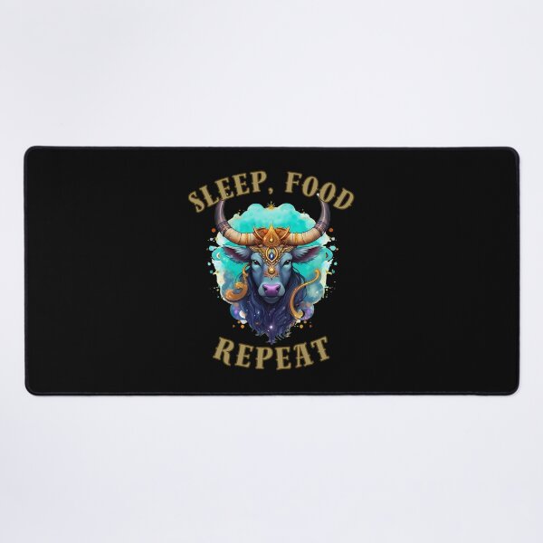 Item preview, Sleep, Food, Repeat. taurus sayings designed and sold by ZodiacWonders.