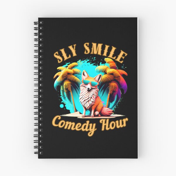 Item preview, Sly Smile Comedy Hour. fox saying designed and sold by FoxVibes.