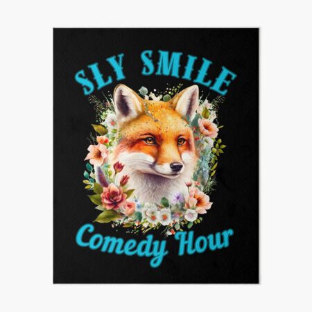 Item preview, Sly Smile Comedy Hour. fox face designed and sold by FoxVibes.