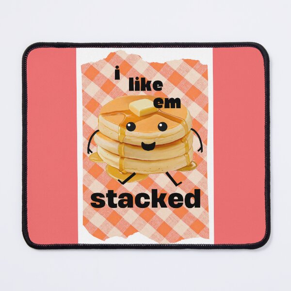 Item preview, I Like Em Stacked designed and sold by DakiniTradingCo.