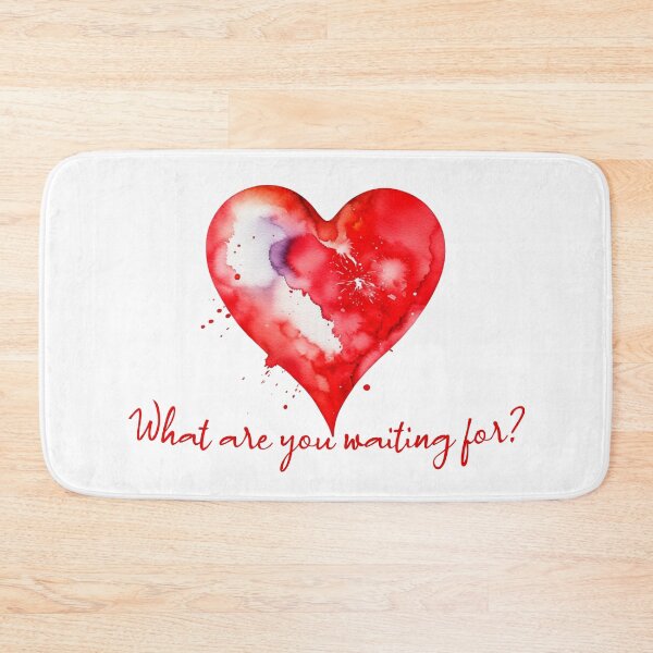 Item preview, What Are You Waiting For? (heart) designed and sold by StonegateArt.
