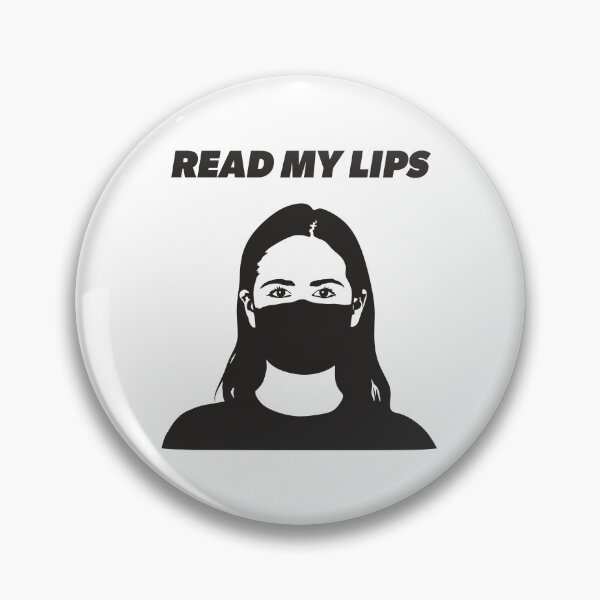 Item preview, Read My Lips designed and sold by sarahwlongcovid.