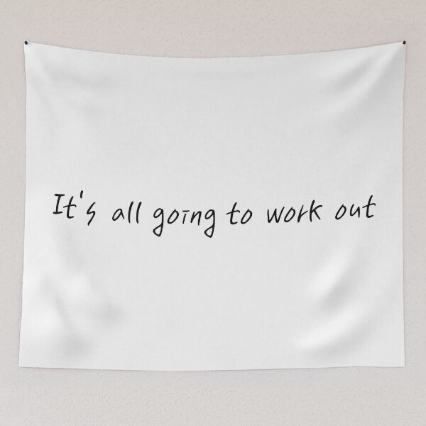 Item preview, It's all going to work out designed and sold by BrianaT-shirts.