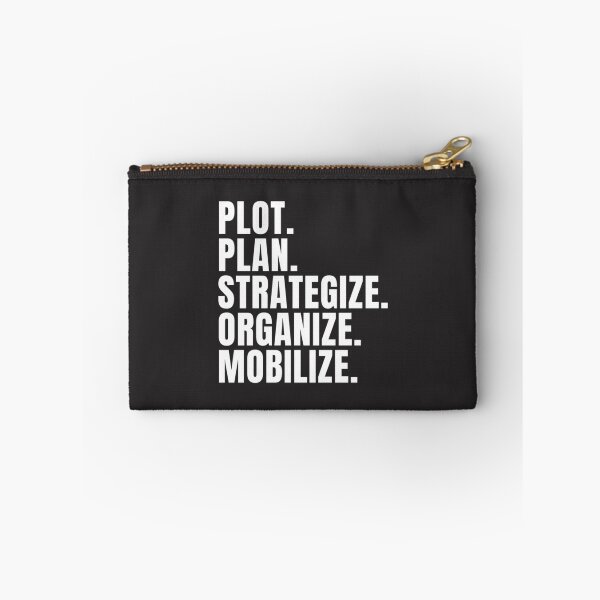 Item preview, Plot Plan Strategize Organize Mobilize designed and sold by joliamineblox.