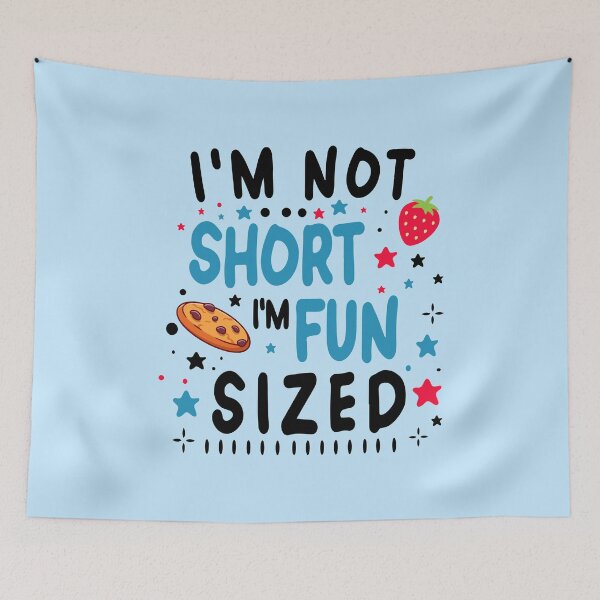 Item preview, I’m not short, I’m fun sized designed and sold by Mich Designs.