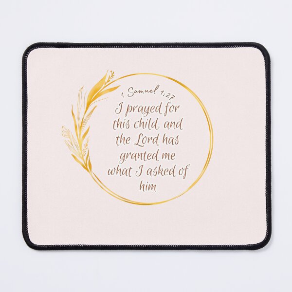 Item preview, 1 Samuel 1:27 T Shirt / Sticker designed and sold by Designsleashed.
