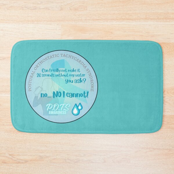 Item preview, 26 Seconds Without Water - POTS awareness  designed and sold by blankslategardn.