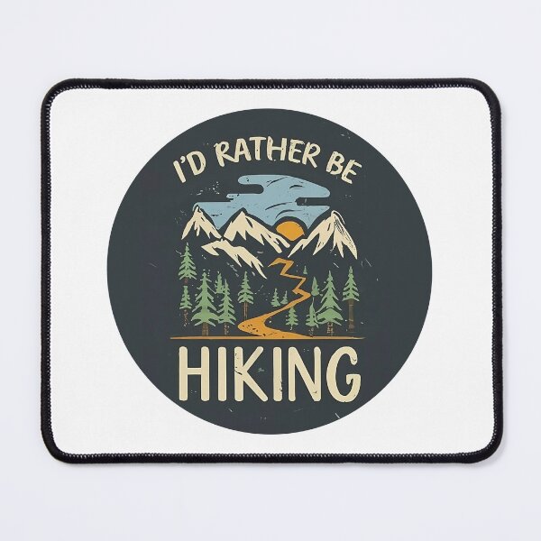 Item preview, I'd Rather Be Hiking designed and sold by Erock2024.