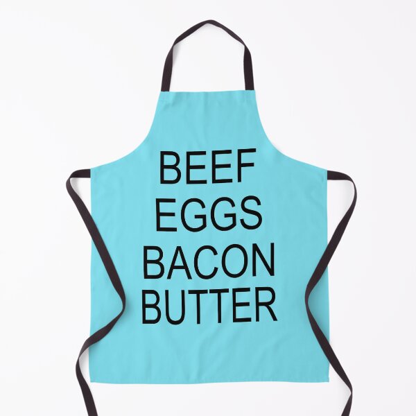 Item preview, BEEF EGGS BACON BUTTER designed and sold by TeAnne.