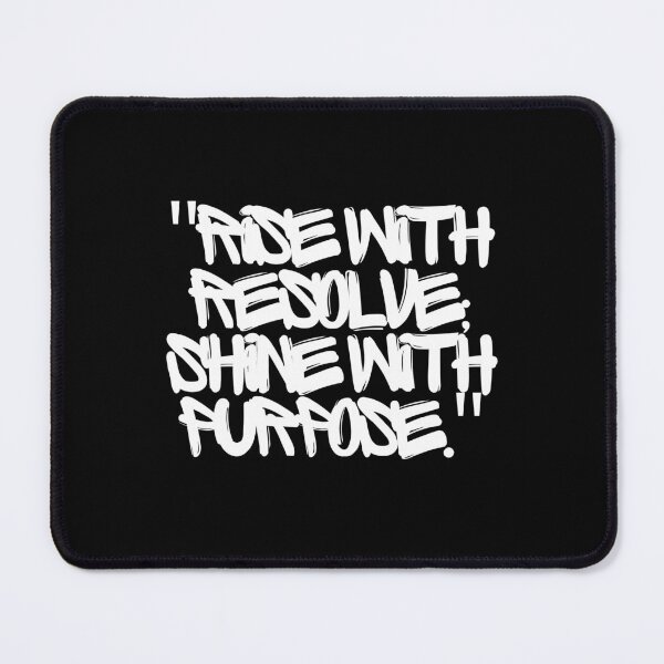 Item preview, Rise with resolve, shine with purpose. designed and sold by Larinpage.